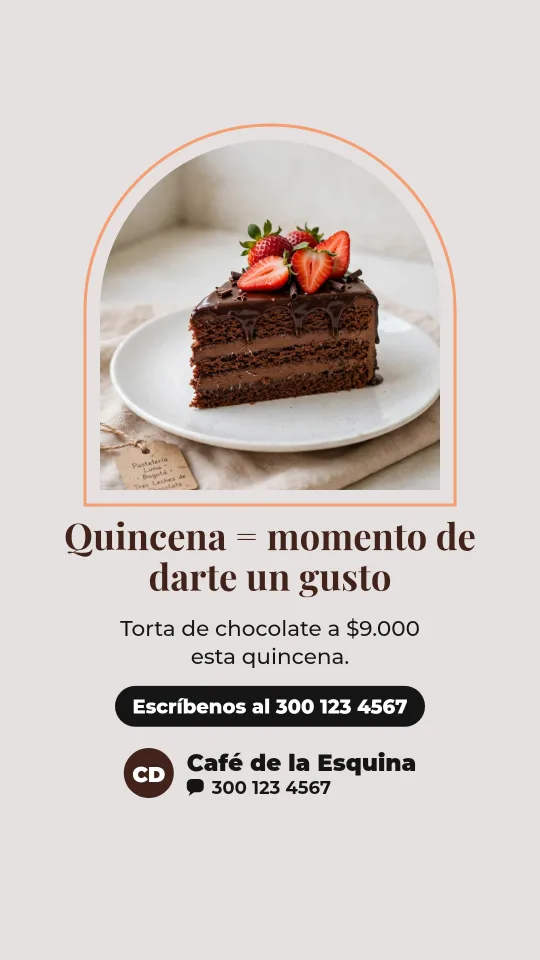 Ejemplo de historia para cafetería: Quincena = momento de darte un gusto