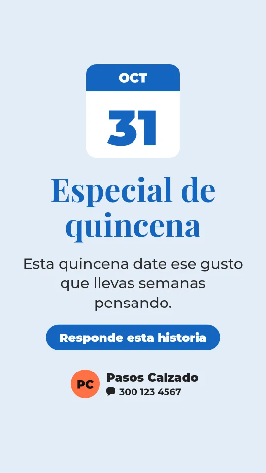 Ejemplo de historia para calzado: Especial de quincena