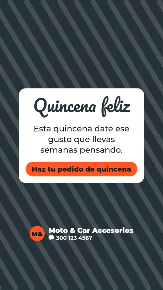 Ejemplo de historia para accesorios para carro y moto: Quincena feliz
