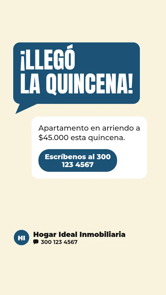 Ejemplo de historia para inmobiliaria: ¡Llegó la quincena!