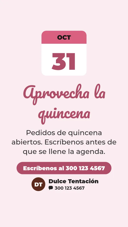 Ejemplo de historia para postres y tortas: Aprovecha la quincena