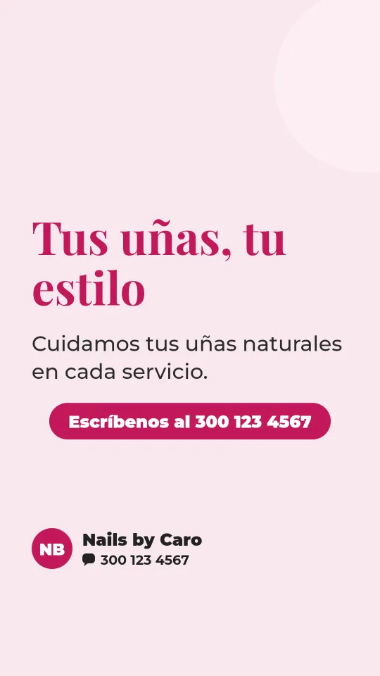 Ejemplo de historia para uñas y manicure: Tus uñas, tu estilo